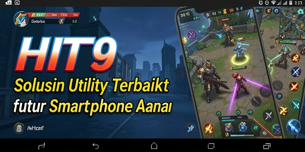 Tampilan utama HIT9 yang menunjukkan fitur Utility yang lengkap.